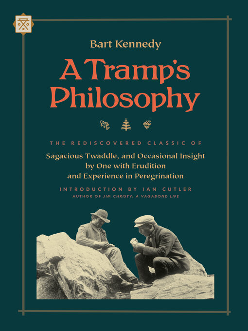 Title details for A Tramp's Philosophy by Bart Kennedy - Available